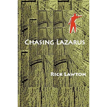 Chasing Lazarus