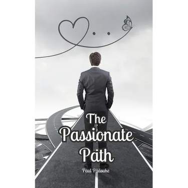 The Passionate Path