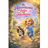 The Adventures of Julia and Mistletoe
