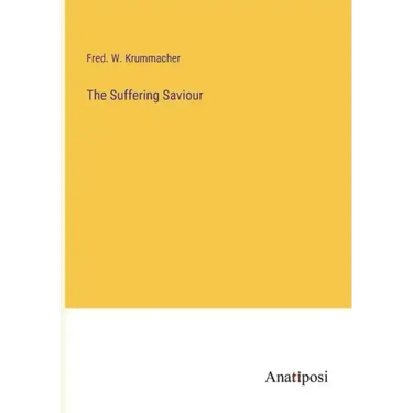 The Suffering Saviour