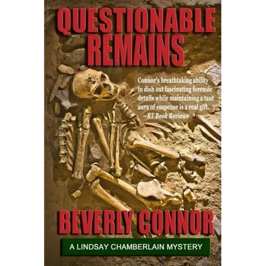Questionable Remains: Lindsay Chamberlain Mystery #2