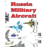 Russia Military Aircraft: 2020 - 2025
