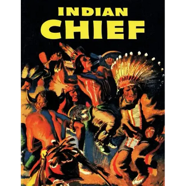 Indian Chief: A Dell Comics Selection