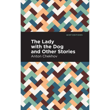 The Lady with the Dog and Other Stories