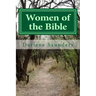 Women of the Bible: Women's Bible Study