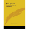 Fixed Stars and Constellations in Astrology
