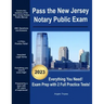 Pass the New Jersey Notary Public Exam: Everything You Need - Exam Prep with 2 Full Practice Tests!