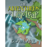 The Adventures of Little Leaf