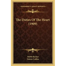 The Duties Of The Heart (1909)