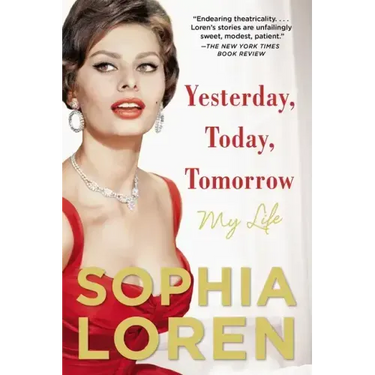 Yesterday, Today, Tomorrow: My Life
