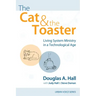 The Cat and the Toaster: Living System Ministry in a Technological Age