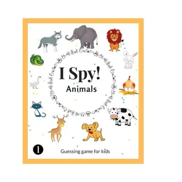 I Spy Animals: Activity Book For Kids Ages 2-6 Years Old, A Fun Guessing Game and Picture Puzzle, Toddler Educational Learning Book, and More