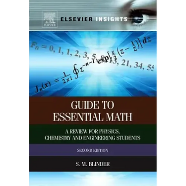 Guide to Essential Math: A Review for Physics, Chemistry and Engineering Students