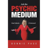 Ask the Psychic Medium