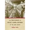 The Whiteness of Child Labor Reform in the New South