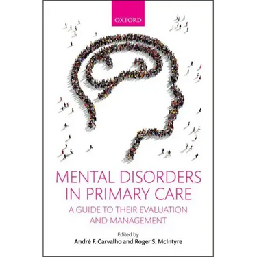 Mental Disorders in Primary Care: A Guide to Their Evaluation and Management