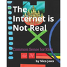 The Internet is Not Real: Common Sense for Kids