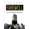 Farewell: The Last Sermon of Our Beloved