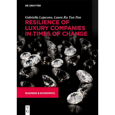 Resilience of Luxury Companies in Times of Change