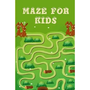 Mazes for Kids Ages 4-8: Maze Activity Book For Kids: Improve Your Child Problem Solving Skills and Have Fun Together by Solving and Coloring N
