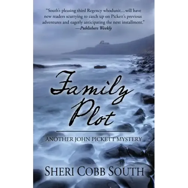 Family Plot: Another John Pickett Mystery