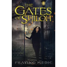 The Gates of Shiloh