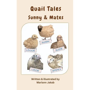 Quail Tales: Sunny & Mates
