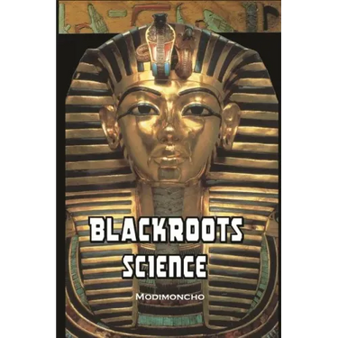 Blackroots Science