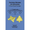 Functional Networks with Applications: A Neural-Based Paradigm