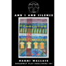 And I and Silence