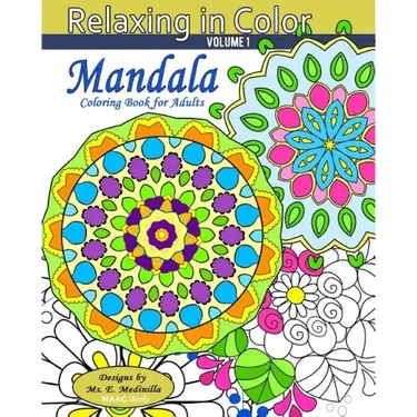 Relaxing in Color Mandala: Coloring Book for Adults
