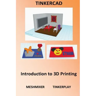 Tinkercad - Introduction to 3D Printing