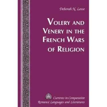 Volery and Venery in the French Wars of Religion