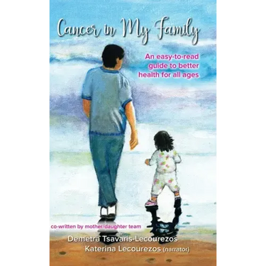 Cancer in My Family: An easy-to-read guide to better health for all ages
