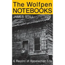 The Wolfpen Notebooks: A Record of Appalachian Life