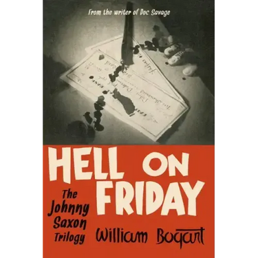 Hell on Friday: the Johnny Saxon Trilogy
