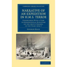 Narrative of an Expedition in HMS Terror: Undertaken with a View to Geographical Discovery on the Arctic Shores, in the Years 1836 7