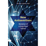 New Antisemitism: Mutation of a Long-lived Hatred