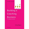 Building a Coaching Business, 2nd Edition