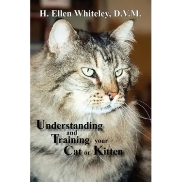 Understanding and Training Your Cat or Kitten