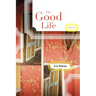 The Good Life