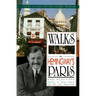 Walks in Hemingway's Paris: A Guide to Paris for the Literary Traveler