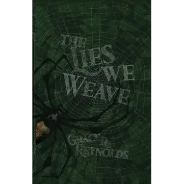 The Lies We Weave