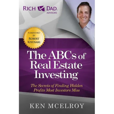 ABCs of Real Estate Investing: The Secrets of Finding Hidden Profits Most Investors Miss
