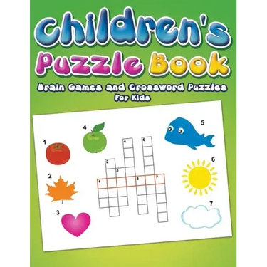 Children's Puzzle Book: Brain Games and Crossword Puzzles For Kids