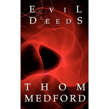 Evil Deeds