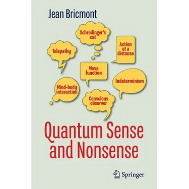 Quantum Sense and Nonsense