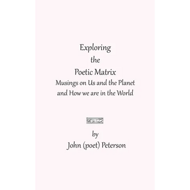 Exploring the Poetic Matrix