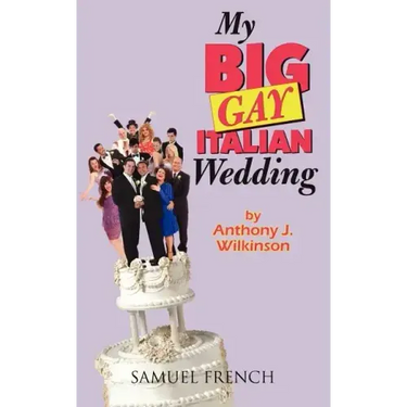 My Big Gay Italian Wedding