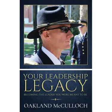 Your Leadership Legacy: Becoming the Leader You Were Meant to Be